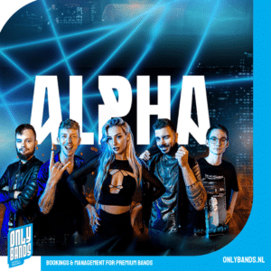 Coverband ALPHA - De Beste Coverbands | ONLY BANDS